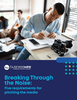Pitching Media to Breakthrough the Noise