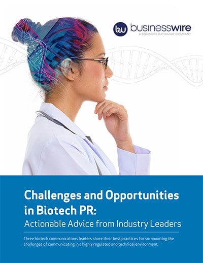 Challenges and Opportunities in Biotech PR