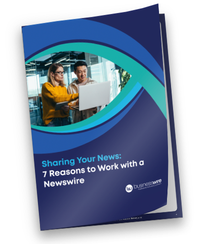 Discover the benefits of working with a newswire. 
